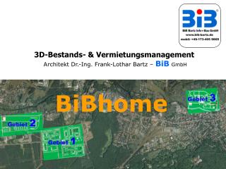 3D-Bestands- &amp; Vermietungsmanagement Architekt Dr.-Ing. Frank-Lothar Bartz – BiB GmbH