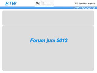 Forum juni 2013