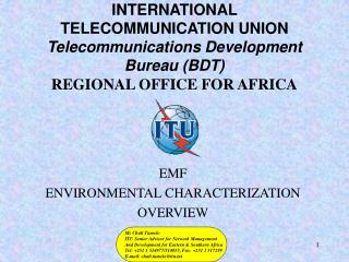 EMF ENVIRONMENTAL CHARACTERIZATION OVERVIEW