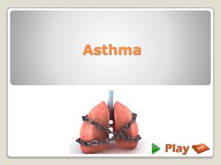 Asthma