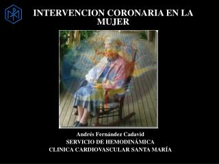 INTERVENCION CORONARIA EN LA MUJER