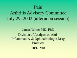 Pain Arthritis Advisory Committee July 29, 2002 (afternoon session)