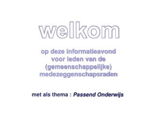 m et als thema : P assend Onderwijs