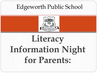 Literacy Information Night for Parents: