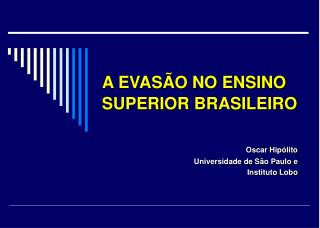 Oscar Hipólito Universidade de São Paulo e