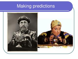 Making predictions