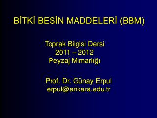 BİTKİ BESİN MADDELERİ (BBM)