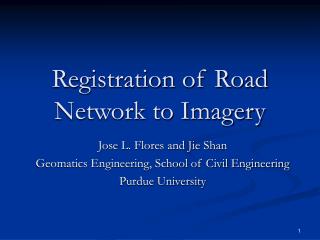 Registration of Road Network to Imagery