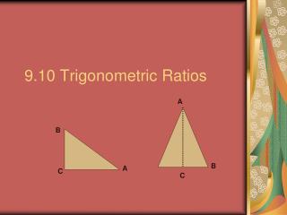 9.10 Trigonometric Ratios