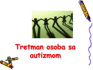 Tretman osoba sa autizmom