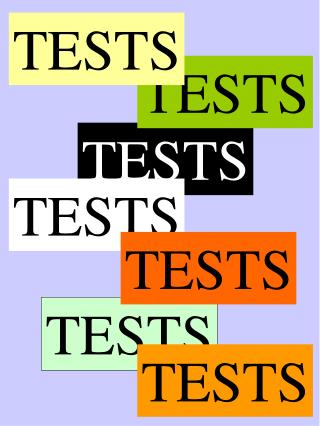 TESTS