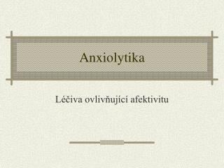 Anxiolytika