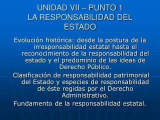 UNIDAD VII – PUNTO 1 LA RESPONSABILIDAD DEL ESTADO