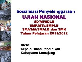 Sosialisasi Penyelenggaraan