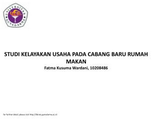 STUDI KELAYAKAN USAHA PADA CABANG BARU RUMAH MAKAN Fatma Kusuma Wardani, 10208486