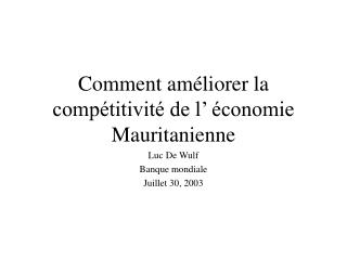 Comment améliorer la compétitivité de l’ économie Mauritanienne
