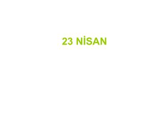 23 NİSAN