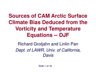 Richard Grotjahn and Linlin Pan Dept. of LAWR, Univ. of California, Davis