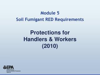 Protections for Handlers &amp; Workers (2010)