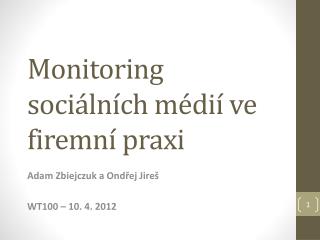 Monitoring sociálních médií ve firemní praxi