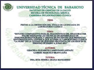 UNIVERSIDAD TÉCNICA DE BABAHOYO FACULTAD DE CIENCIAS DE LA SALUD ESCUELA DE TECNOLOGÍA MÉDICA