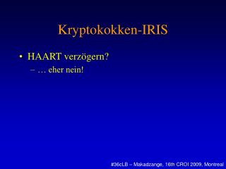 Kryptokokken-IRIS