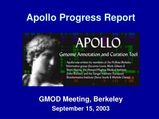 Apollo Progress Report