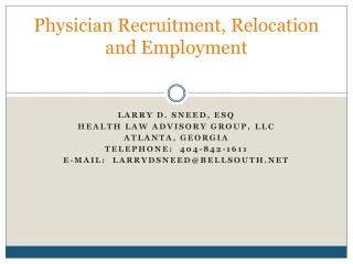 Physician Recruitment, Relocation and Employment