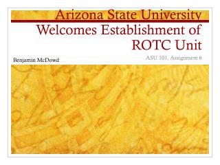 Arizona State University Welcomes Establishment of ROTC Unit