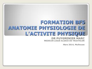 FORMATION BF5 ANATOMIE PHYSIOLOGIE DE L’ACTIVITE PHYSIQUE