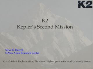 K2 Kepler’s Second Mission