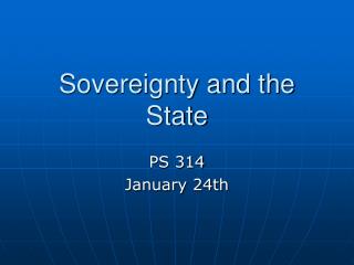 Sovereignty and the State