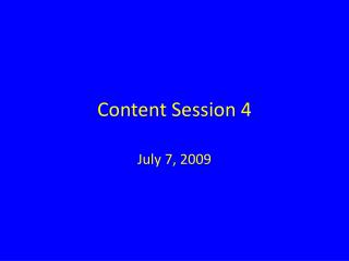 Content Session 4