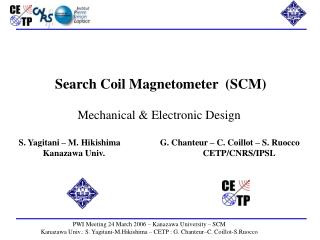 Content Sensor Preamplifier c) Whole SCM performances d) EMC remarks e) I/F : EWO &amp; SORBET