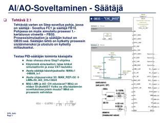 AI/AO- Soveltaminen - Säätäjä