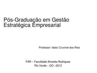 Pós-Graduação em Gestão Estratégica Empresarial