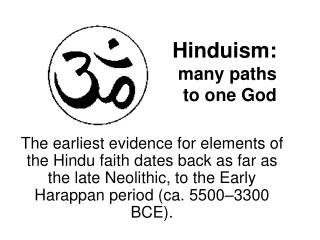 Hinduism: many paths to one God