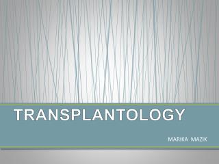 TRANSPLANTOLOGY