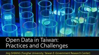 Open Data in Taiwan: Practices and Challenges