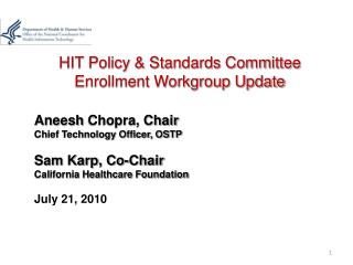 HIT Policy &amp; Standards Committee Enrollment Workgroup Update