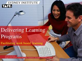 Facilitating work based learning