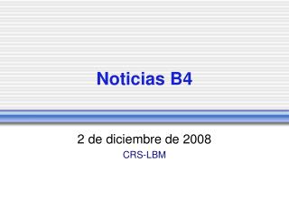 Noticias B4