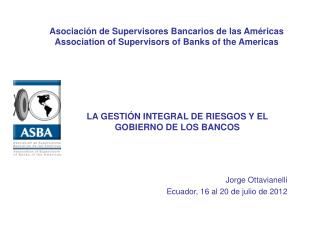 Asociación de Supervisores Bancarios de las Américas