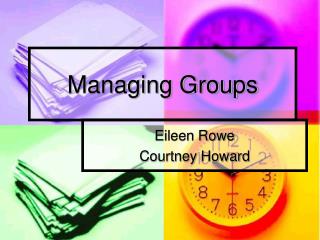 Managing Groups