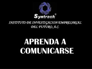 APRENDA A COMUNICARSE