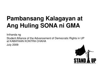 Pambansang Kalagayan at Ang Huling SONA ni GMA