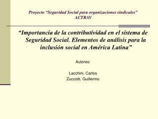 Proyecto “Seguridad Social para organizaciones sindicales” ACTRAV