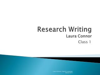 Research Writing Laura Connor