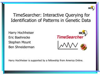 TimeSearcher: Interactive Querying for Identification of Patterns in Genetic Data