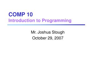 COMP 10 Introduction to Programming